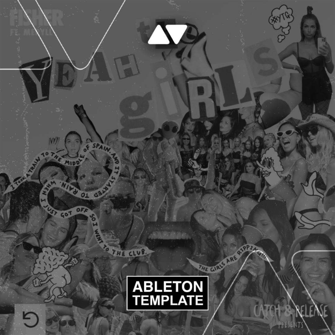 FISHER (feat. MERYLL) - Yeah The Girls Ableton Template (Tech House)