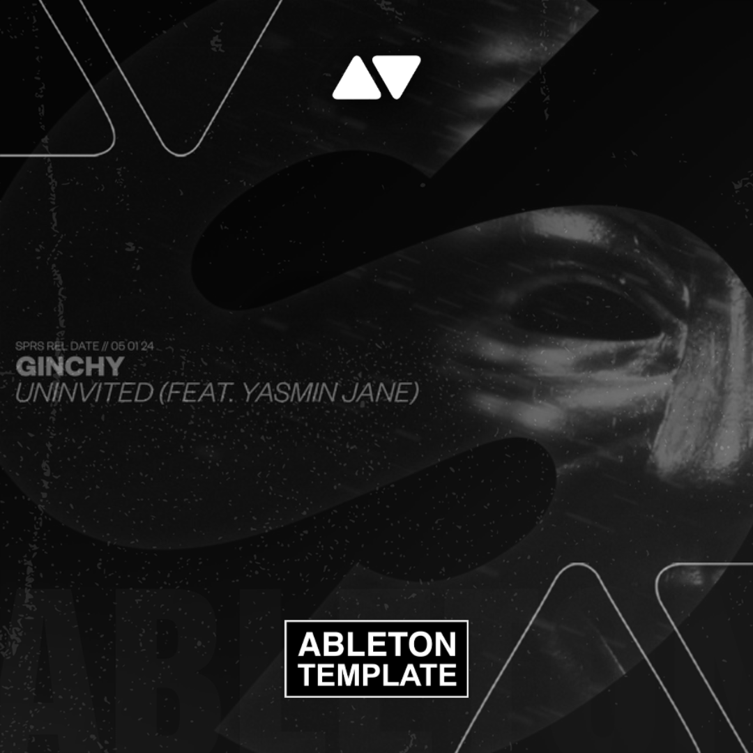 Ginchy - Uninvited (feat. Yasmin Jane) Ableton Template (Progressive House)