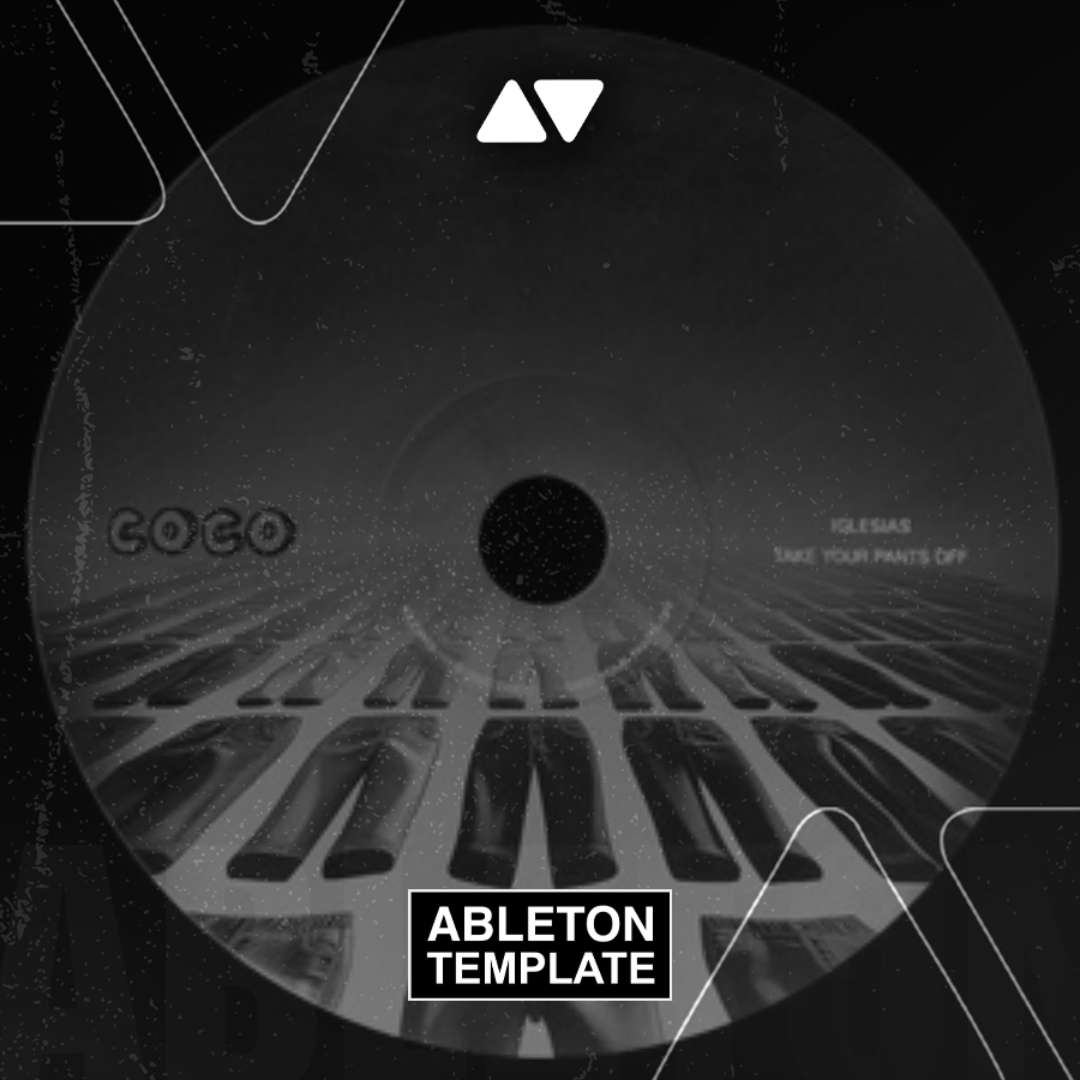 Iglesias - Dance To My Drums Ableton Template (Tech House)