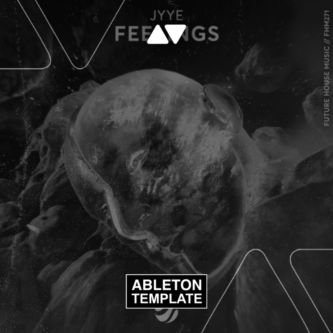 JYYE - Feelings Ableton Template (Slap House)