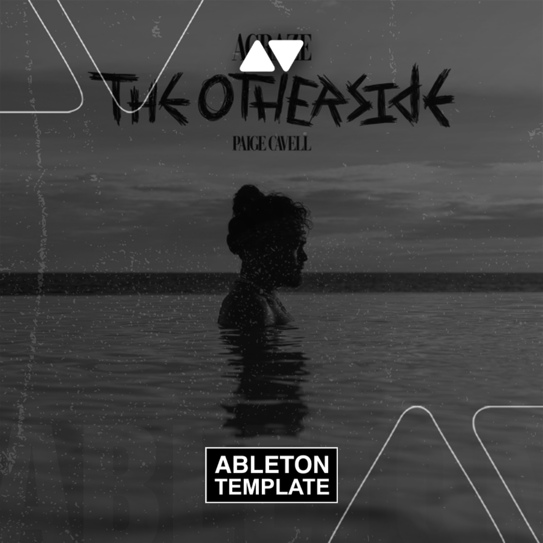 ACRAZE, Paige Cavell - The Otherside Ableton Template (Progressive House)