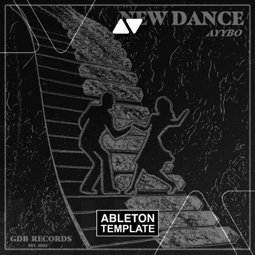 AYYBO - New Dance Ableton Template (Tech House)