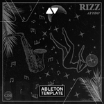 AYYBO - RIZZ Ableton Template (Tech House)
