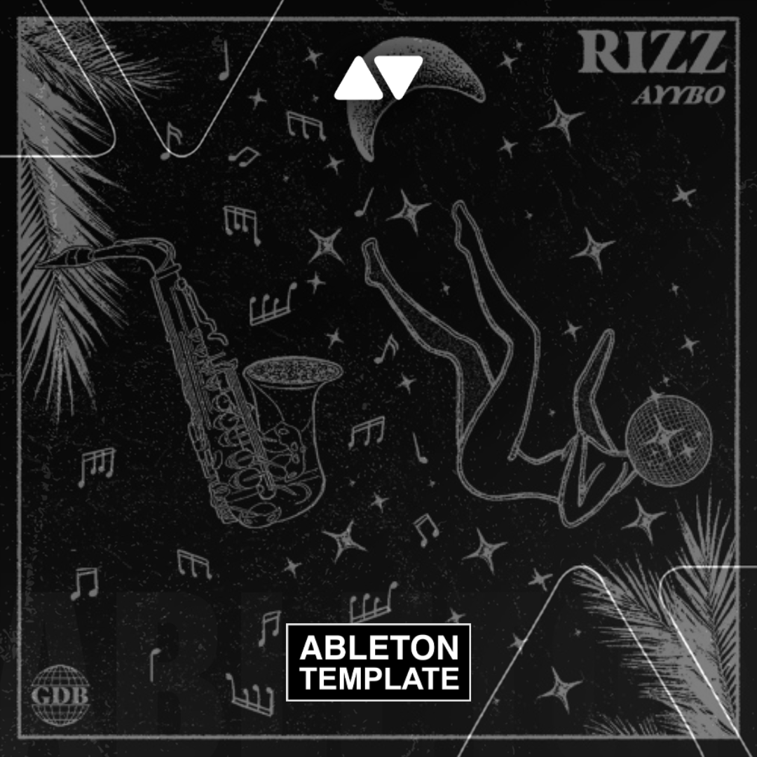 AYYBO - RIZZ Ableton Template (Tech House)