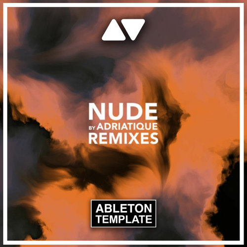 Ableton Live template for Mystery by Adriatique, remixed by Tale of Us and Mathame, Techno style with arranged instruments, MIDI patterns, effects, and Serum presets for music production.