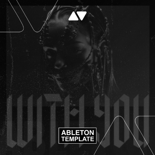 Adriatique, GORDO - With You Ableton Template (Melodic House)