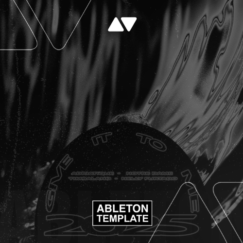 Adriatique, Notre Dame, Timbaland, Nelly Furtado - Give It To Me 2025 Ableton Template (Dance Pop)