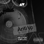 Anti Up - The Weekend Ableton Template (Tech House)