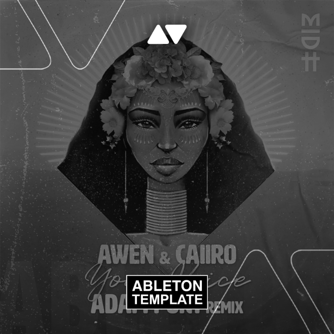 Awen & Caiiro - Your Voice (Adam Port Remix) Ableton Template (Organic House)