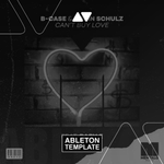 B-Case & Robin Schulz - Can't Buy Love (ft Baby E) Ableton Template (Pop House)