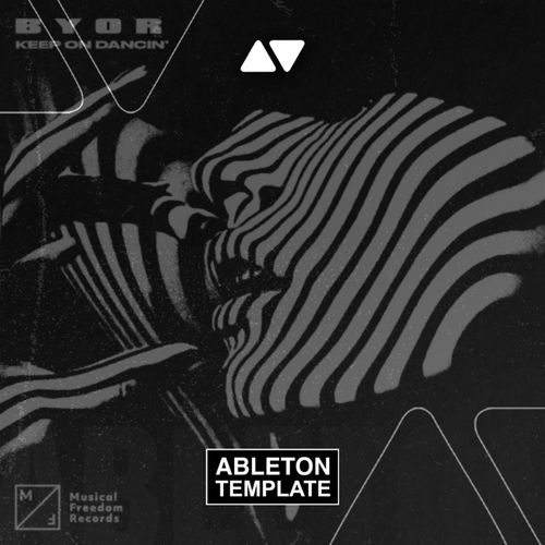 BYOR - Keep on dancin' Ableton Template (Tech House)