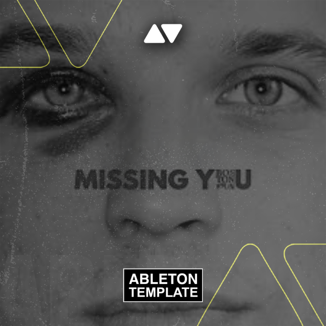 Boston Bun - Missing You Ableton Template (House)