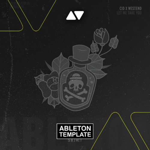 CID x Westend - Let Me Take You Ableton Template (Tech House)