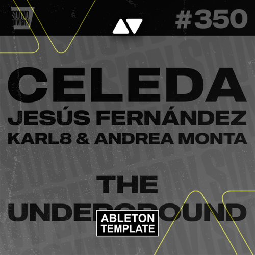 Celeda, Jesus Fernandez, Karl8 & Andrea Monta - The Underground Ableton Template (Afro House)