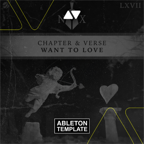 Chapter & Verse - Want To Love Ableton Template (Tech House)