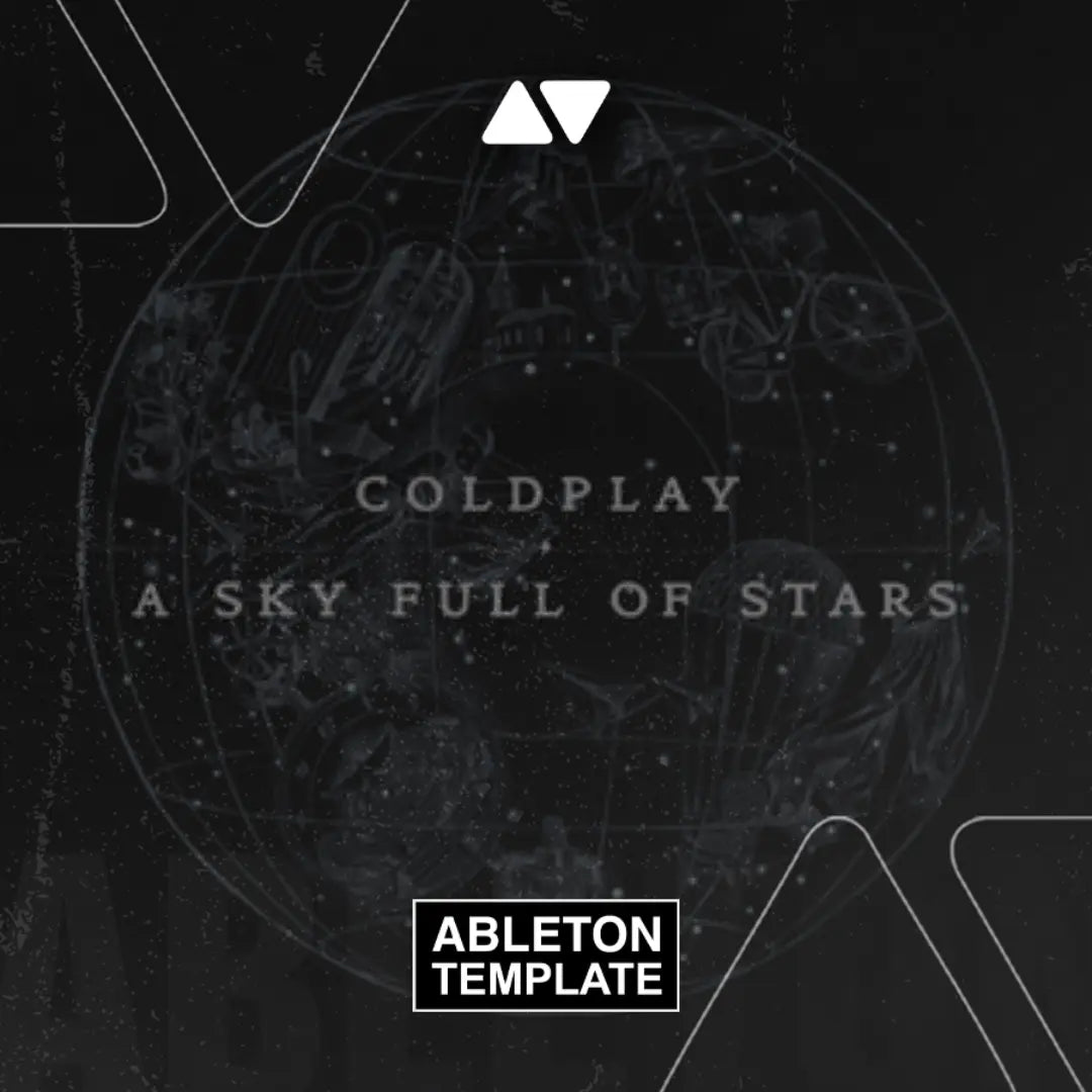 Coldplay - Sky Full of Stars Ableton Template (Pop) Ableton Template