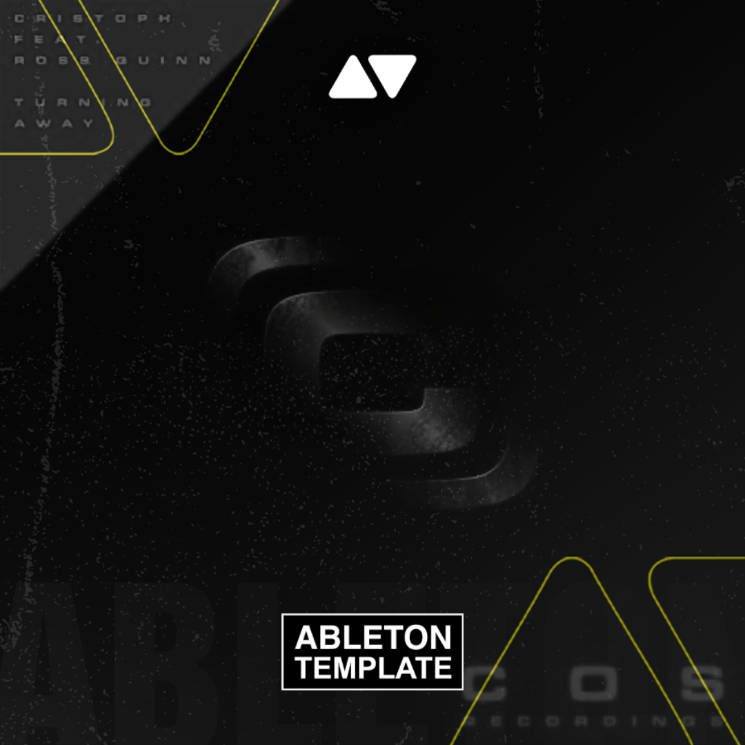 Cristoph - Turning Away (feat. Ross Quinn) Ableton Template (Melodic House)