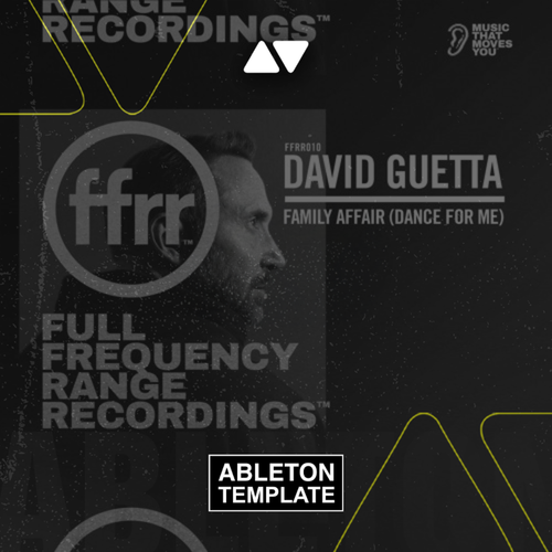 David Guetta - Family Affair (Dance For Me) Ableton Template (Tech House)