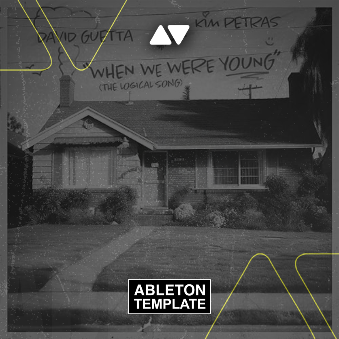 David Guetta & Kim Petras - When We Were Young (The Logical Song) Ableton Template (Piano House)