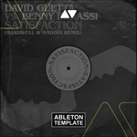 David Guetta vs Benny Benassi - Satisfaction (Hardwell & Maddix Remix) Ableton Template (Mainstage)
