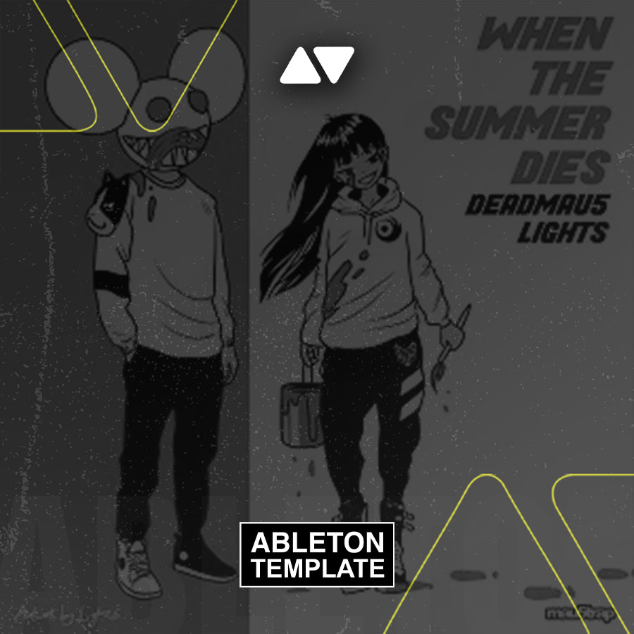 Deadmau5 & Lights - When The Summer Dies Ableton Template (Dance)