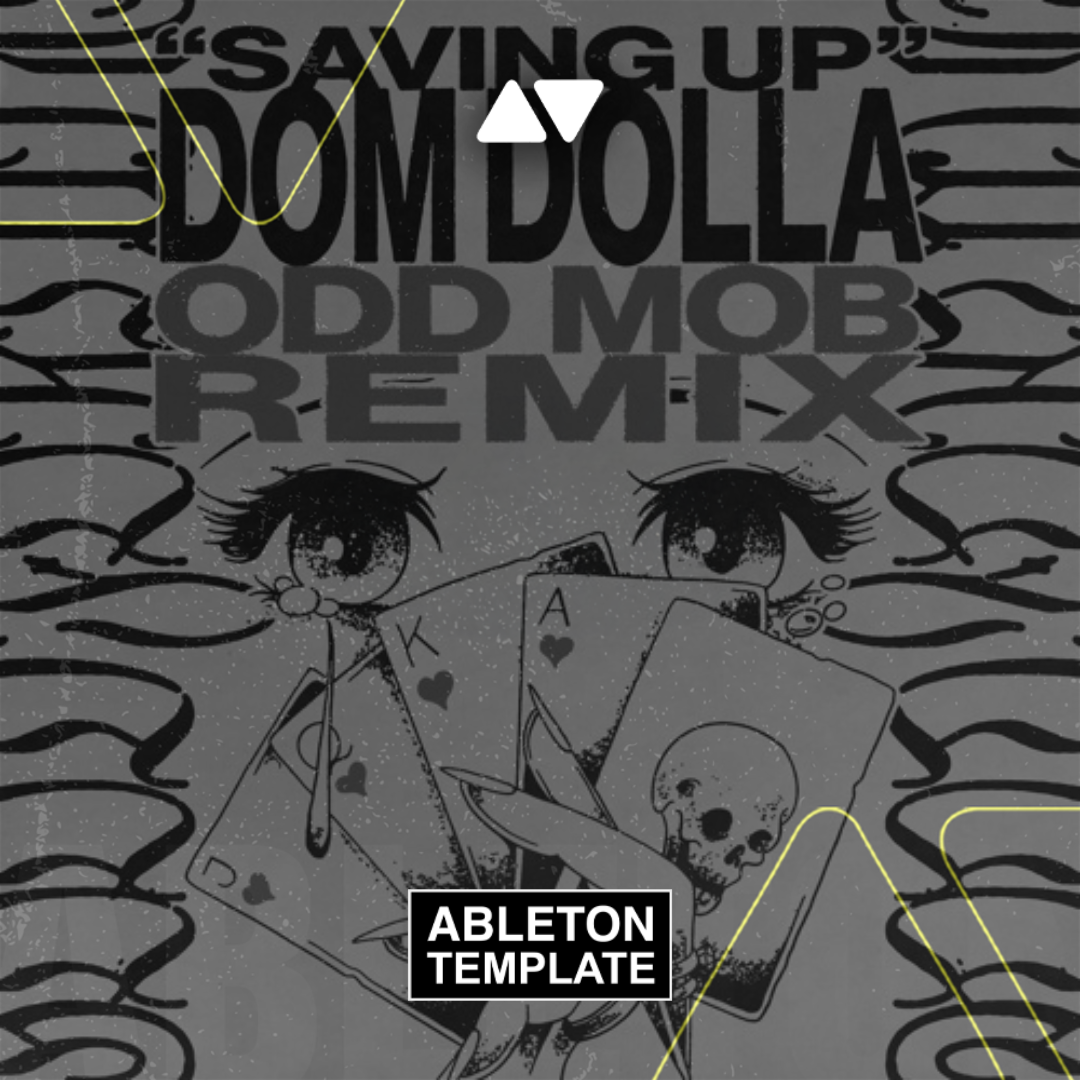 Dom Dolla - Saving Up (Odd Mob Remix) Ableton Template (Tech House)