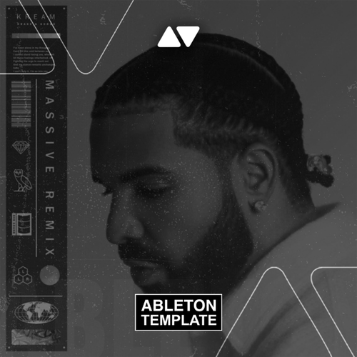 Drake - Massive (KREAM Remix) Ableton Template (Dance)