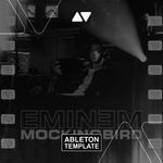 Eminem - Mockingbird Ableton Template (Hip-hop)