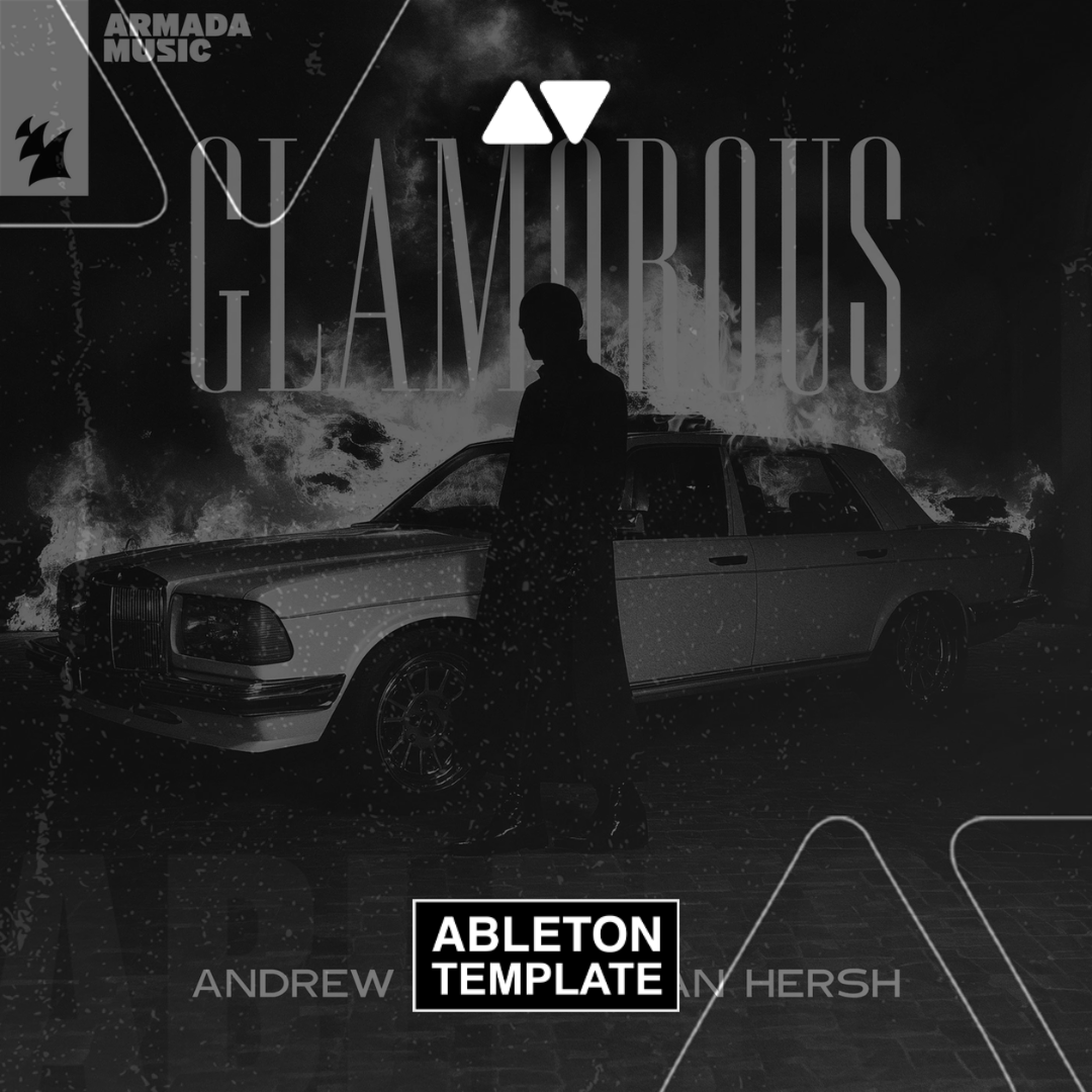 Eran Hersh, Andrew Dum - Glamorous Ableton Template (Dance Pop)