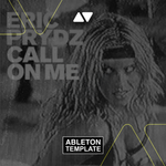 Eric Prydz - Call on Me Ableton Template (House)