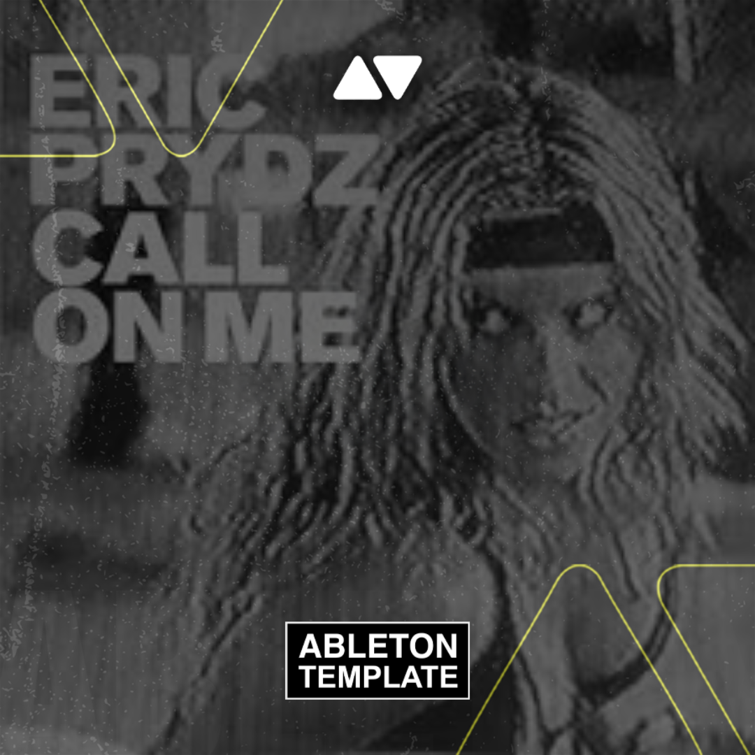 Eric Prydz - Call on Me Ableton Template (House)