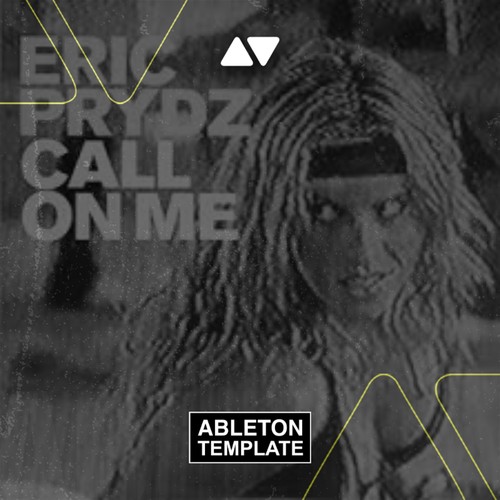 Eric Prydz - Call on Me Ableton Template (House)