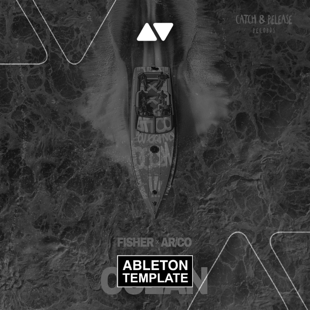 FISHER & AR/CO - Ocean Ableton Template (Tech House)