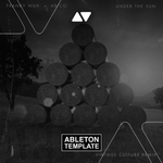 Franky Wah x ARCO - Under The Sun (Vintage Culture Remix) Ableton Template (House)