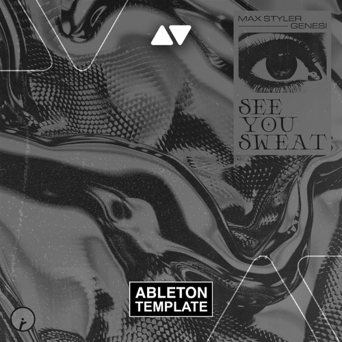 GENESI & Max Styler - See You Sweat Ableton Template (Melodic Techno)