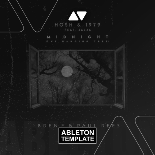 HOSH, 1979 ft Jalja - Midnight (The hanging tree) Ableton Template (Melodic House)