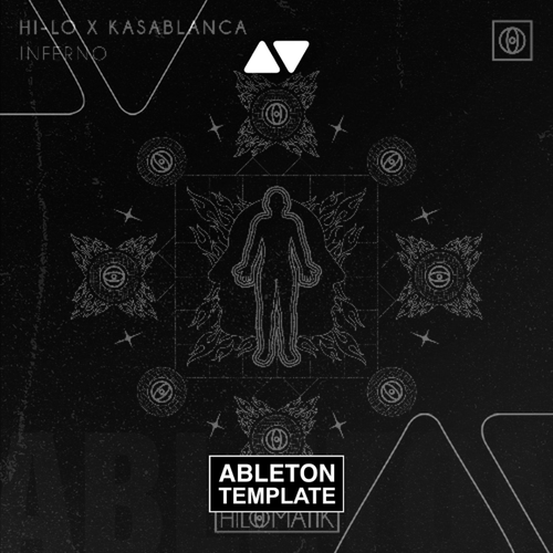 HI-LO & Kasablanca - INFERNO Ableton Template (Techno)