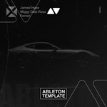 James Hype, Miggy Dela Rosa - Ferrari Ableton Template (Tech House)