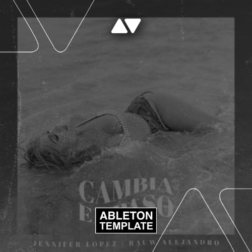 Jennifer Lopez, Rauw Alejandro - Cambia el Paso Ableton Template (Reggaeton)