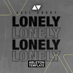 Joel Corry - Lonely Ableton Template (Piano House)
