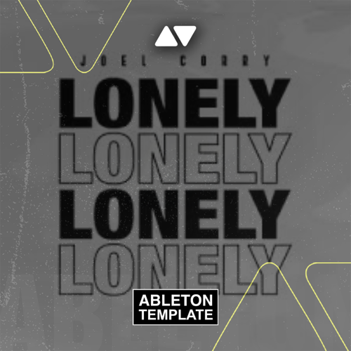 Joel Corry - Lonely Ableton Template (Piano House)