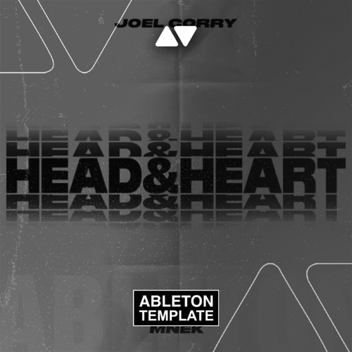 Joel Corry ft MNEK - Head & Heart Ableton Template (Dance Template)