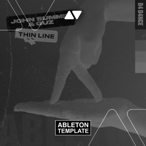 John Summit & Guz - Thin line Ableton Template (Piano House)