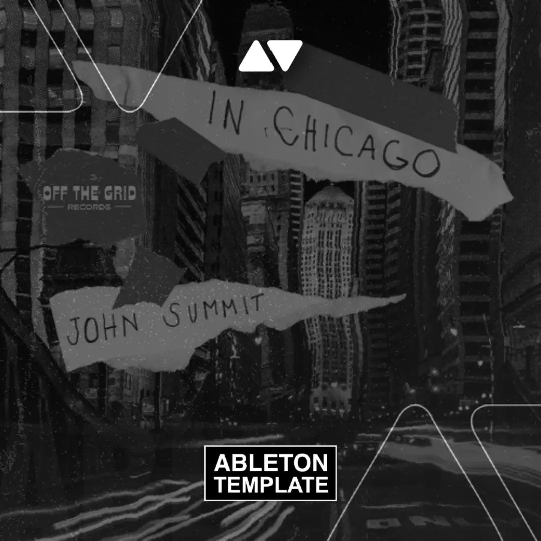 John Summit - In Chicago Ableton Template (Tech House) Ableton Template