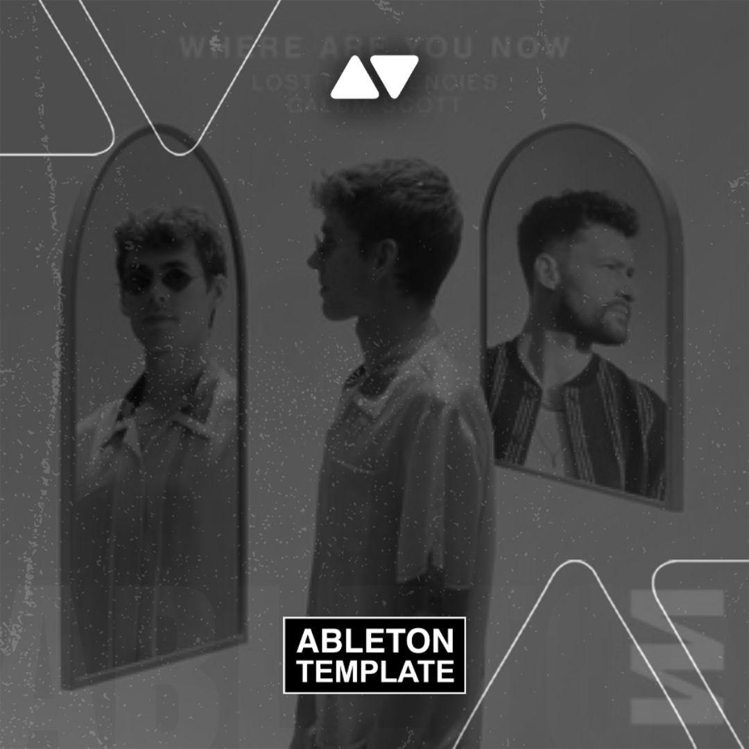 Lost Frequencies ft Calum Scott - Where Are You Now Ableton Template (Deep House)