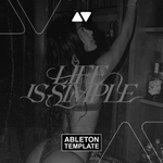 Maesic & Marshall Jefferson - Life Is Simple (Move Your Body) feat. Salomé Das Ableton Template (Afro House)
