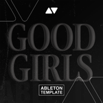 Matroda - Good Girls Ableton Template (Tech House)