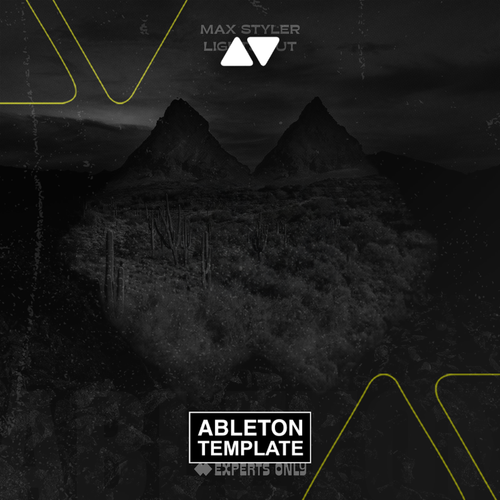 Max Styler - Lights Out Ableton Template (Tech House)