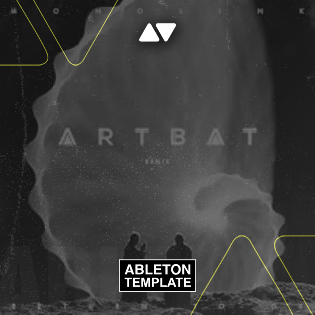 Monolink - Return to Oz (ARTBAT Remix) Ableton Template (Melodic House / Techno)