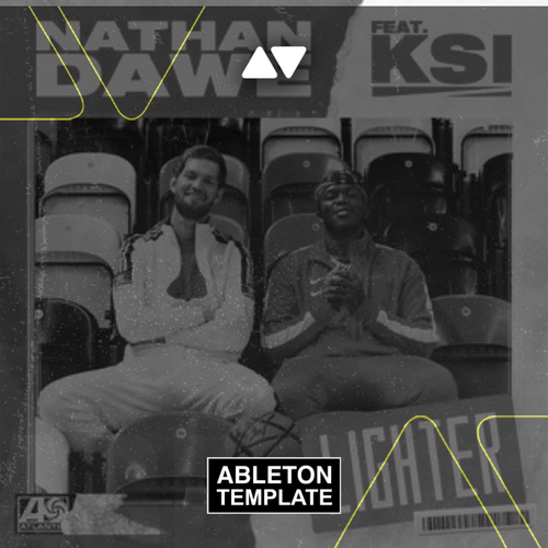 Nathan Dawe, Ksi - Lighter Ableton Template (Dance)